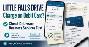 Little Falls Drive charge on debit card or bank statement